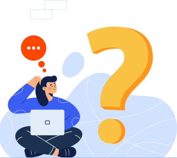 Have A Question? Have A Question?